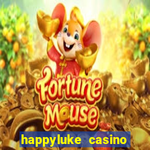 happyluke casino tr?c tuy?n