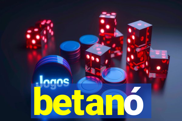 betanó