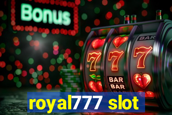 royal777 slot