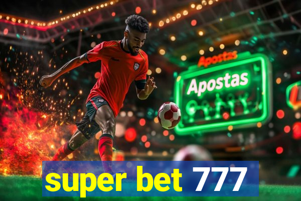 super bet 777