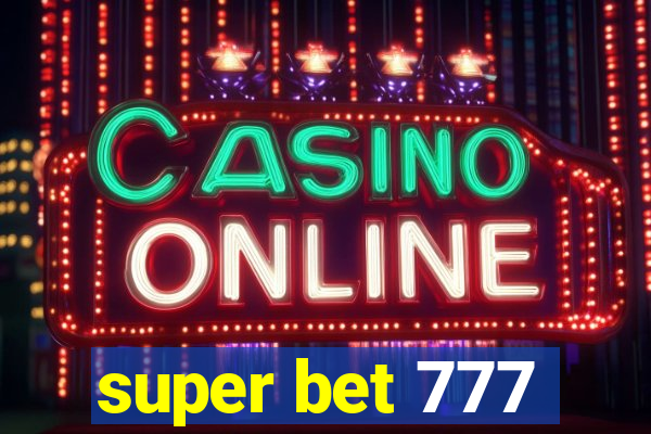 super bet 777