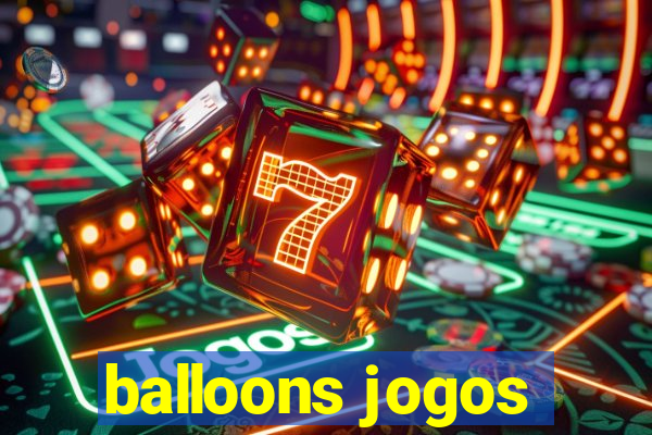 balloons jogos