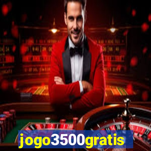 jogo3500gratis