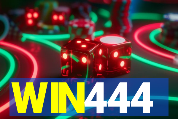 WIN444