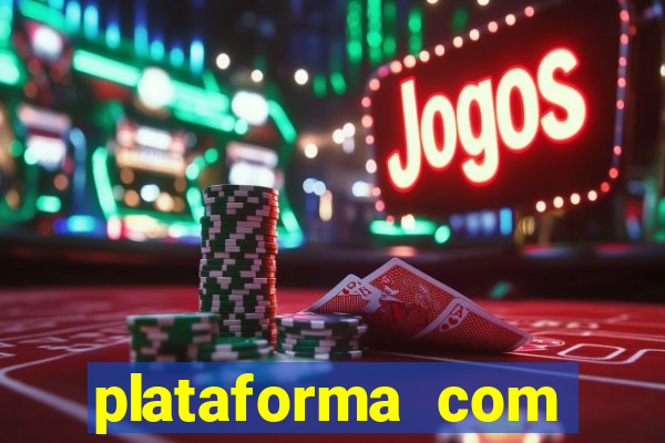 plataforma com bonus de boas vindas