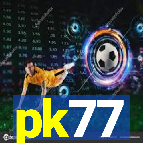 pk77