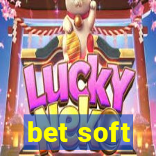 bet soft