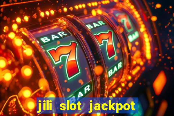 jili slot jackpot gcash online