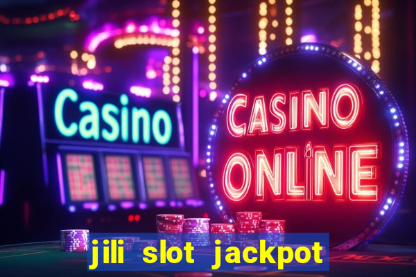 jili slot jackpot gcash online