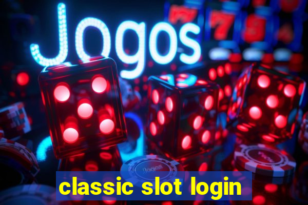 classic slot login