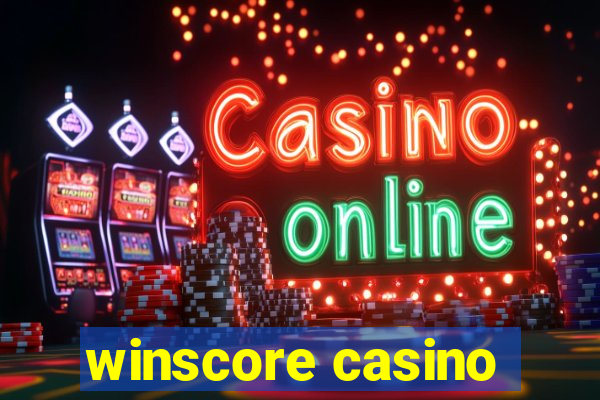 winscore casino