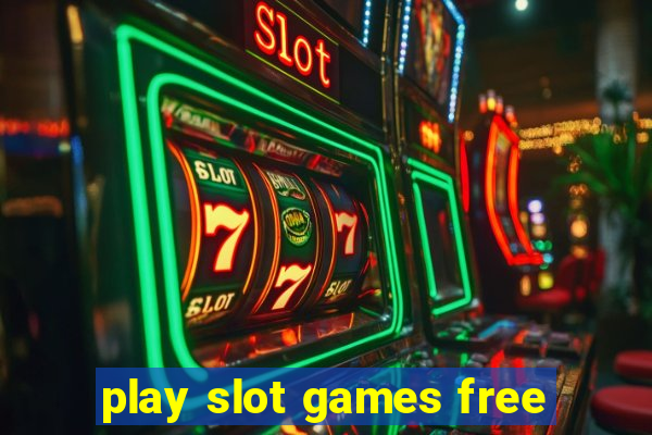 play slot games free