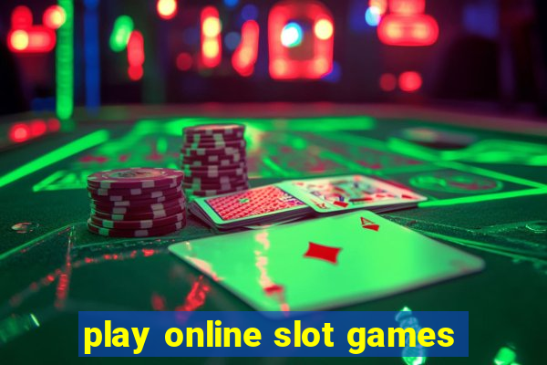 play online slot games