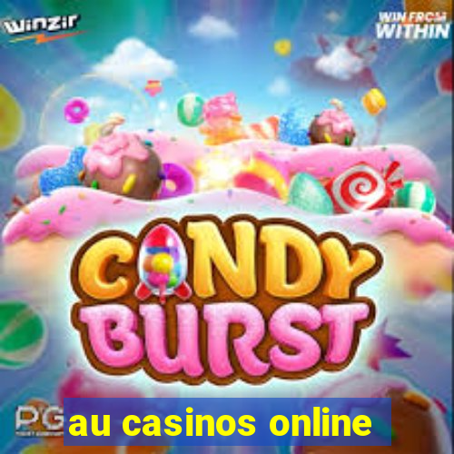 au casinos online