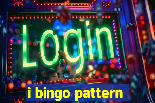 i bingo pattern