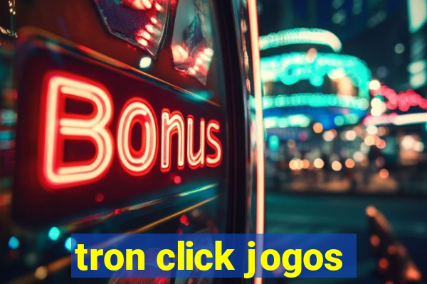 tron click jogos