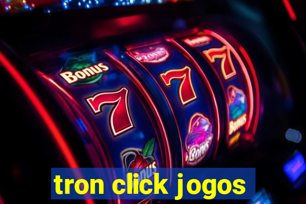 tron click jogos