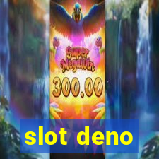 slot deno