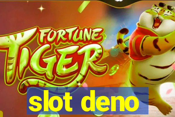 slot deno