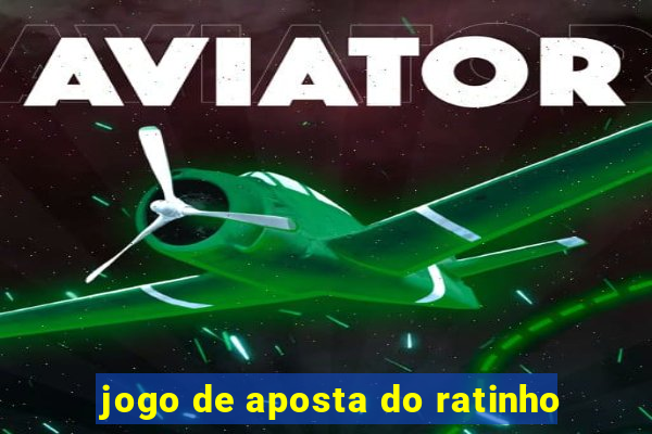 jogo de aposta do ratinho