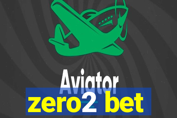 zero2 bet