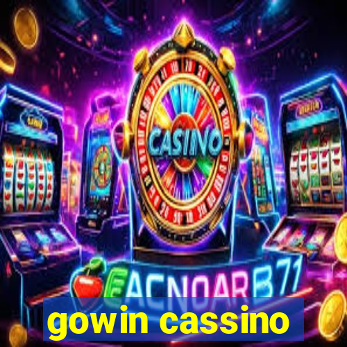 gowin cassino