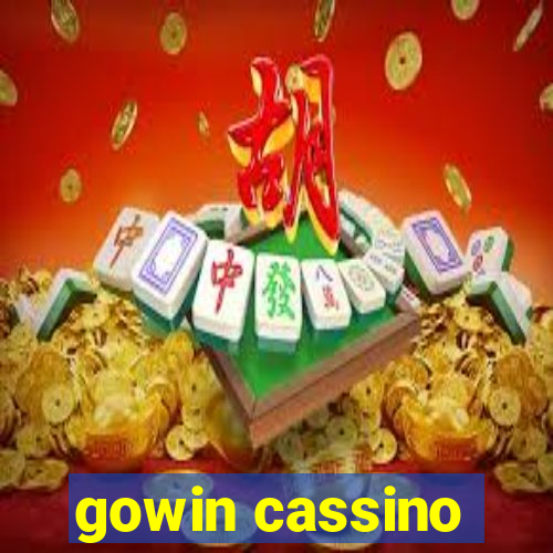 gowin cassino