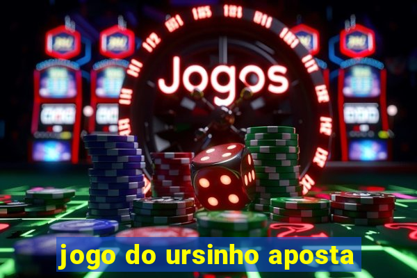 jogo do ursinho aposta