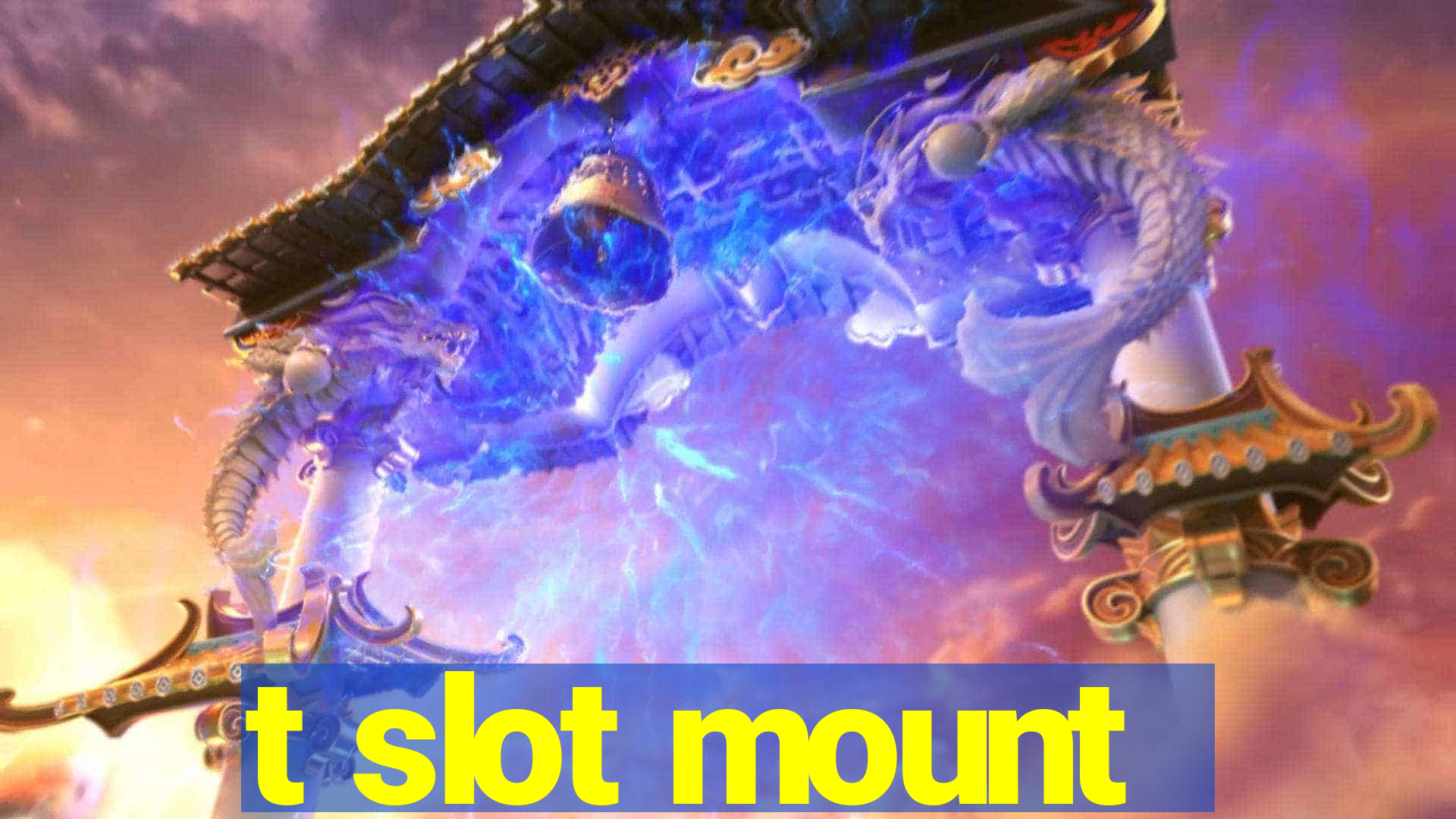 t slot mount