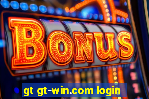 gt gt-win.com login