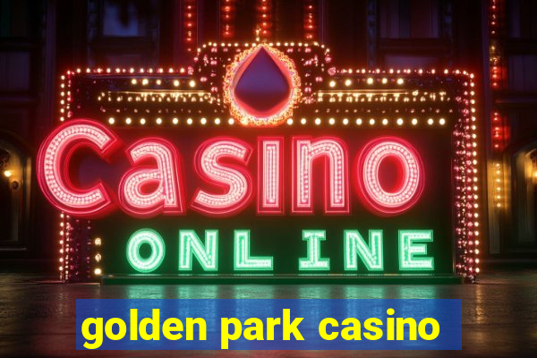 golden park casino