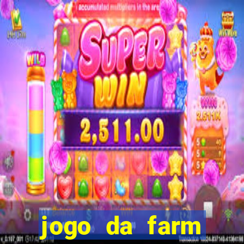 jogo da farm heroes saga