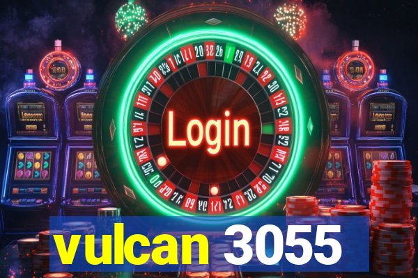 vulcan 3055