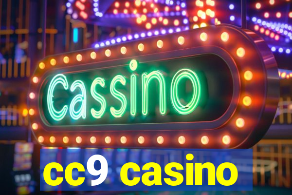 cc9 casino