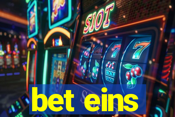 bet eins