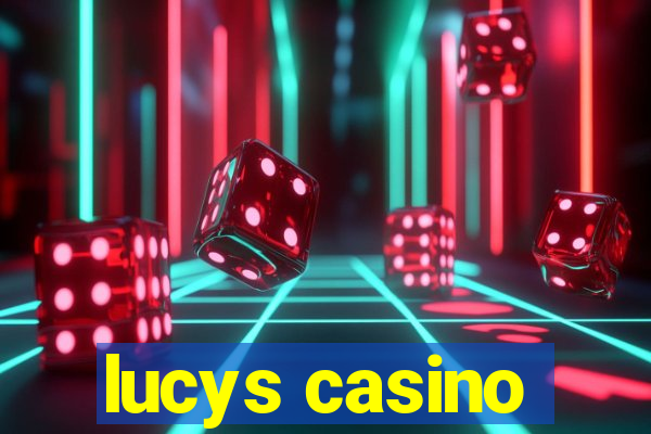 lucys casino