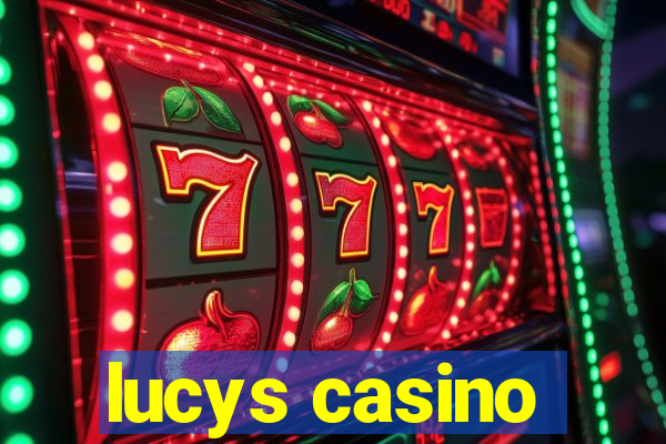 lucys casino