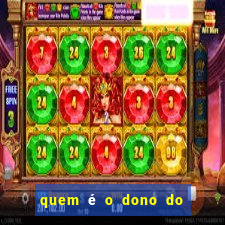 quem é o dono do fortune tiger