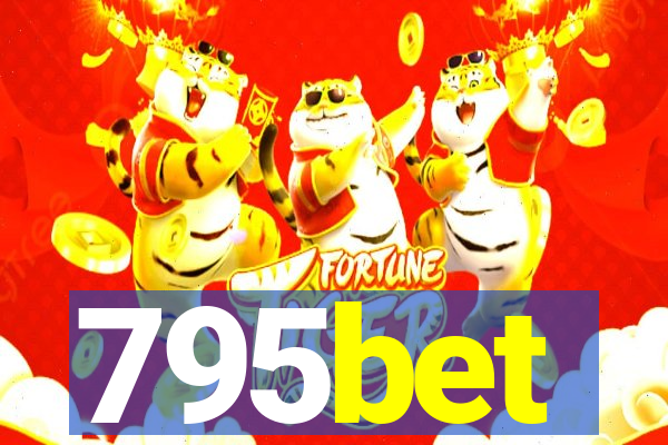 795bet