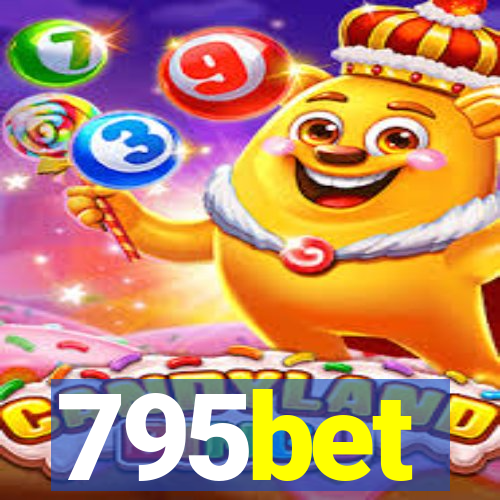 795bet