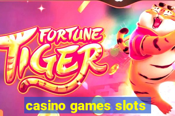 casino games slots