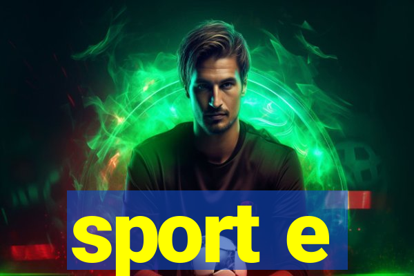 sport e