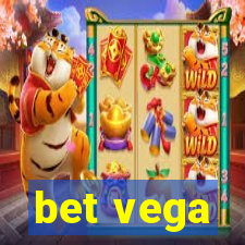 bet vega