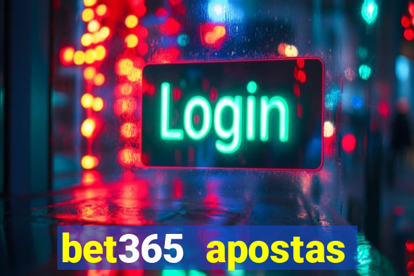 bet365 apostas desportivas online