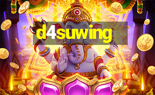 d4suwing