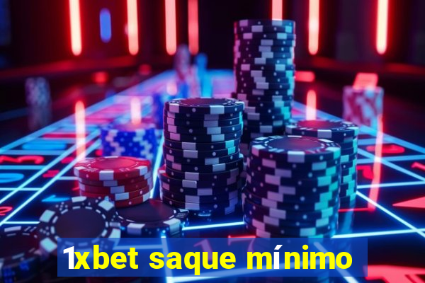 1xbet saque mínimo