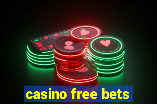 casino free bets