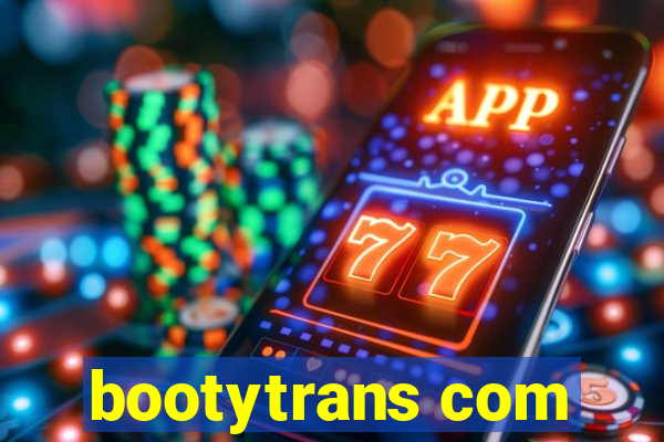 bootytrans com