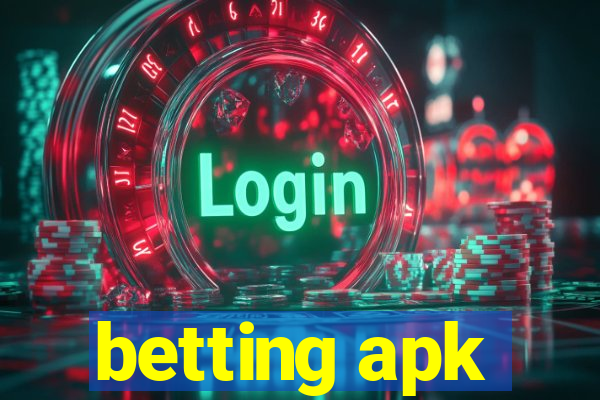 betting apk