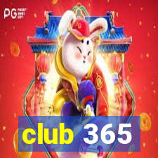 club 365